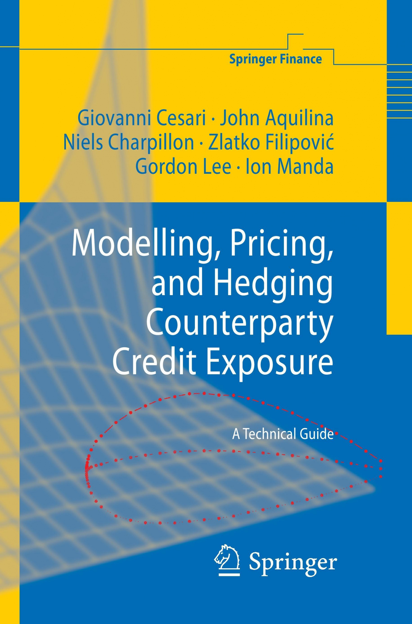 Modelling Pricing And Hedging Counterparty Credit Exposure John Cesari Aquilina Shop Online For Books In Fiji
