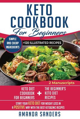 Keto Cookbook For Beginners 2 Manuscripts Amanda Sanders Shop Online For Books In Fiji<script async src=
